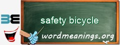 WordMeaning blackboard for safety bicycle